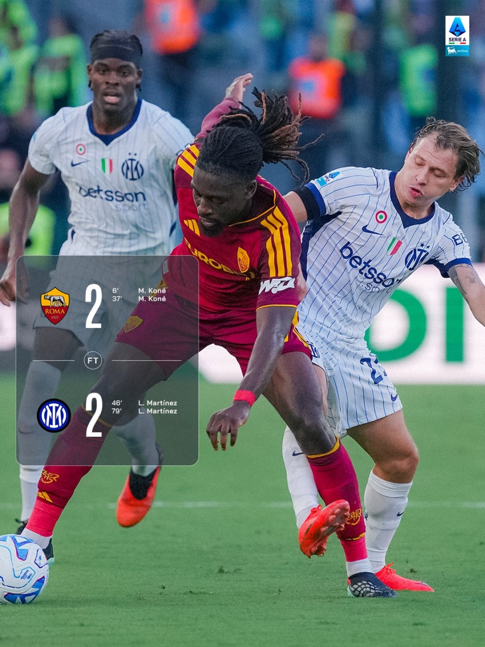 Roma-Inter 2-2: spettacolo in campo, doppiette di Koné e Lautaro